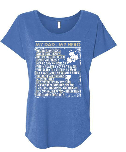 My Dad T Shirt, We Meet Again T Shirt, Cool Shirt (Ladies' Triblend Dolman Sleeve)