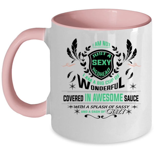 Crazy Hairstylist Coffee Mug, I Am Not Just A Redhead Accent Mug