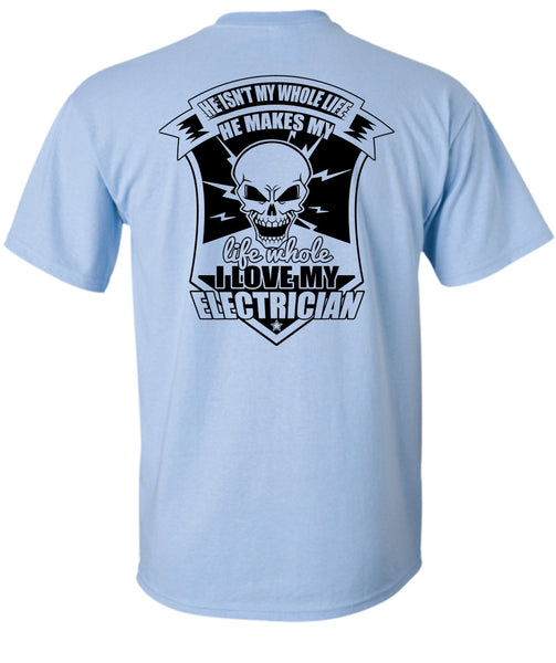 I Love My Electrician T Shirt, I Love Electrician T Shirt