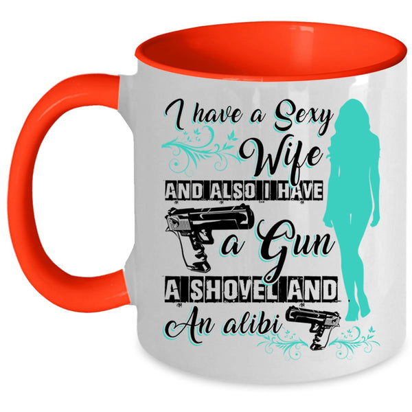 Besy Gift For My Husband Coffee Mug, I Have A Wife Accent Mug