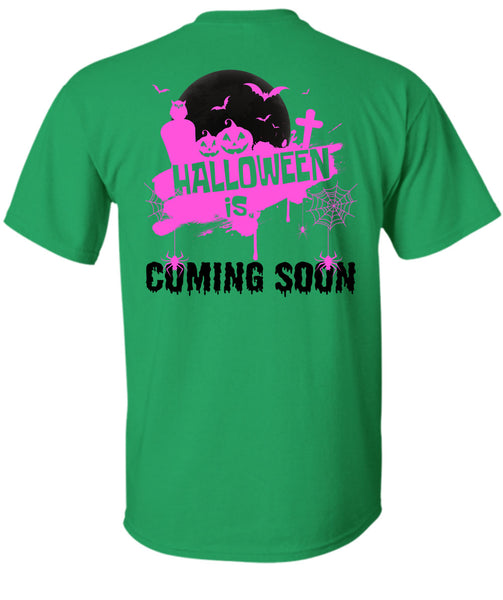 Halloween Is Coming Soon T Shirt, Wait For Halloween T Shirt