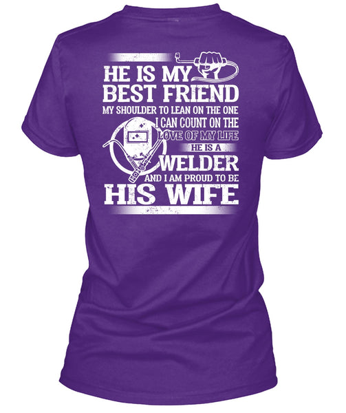 I Am Proud To Be His Wife T Shirt, He Is My Best Friend T Shirt