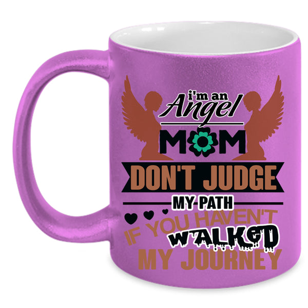 Cute Gift For Mom Coffee Mug, I'm An Angel Mom Accent Mug