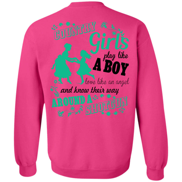 Being A Farmer T Shirt, Country Girls Play Like A Boy Sweatshirt