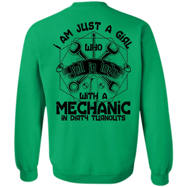 I Love Mechanic T Shirt, I Am Just A Girl Sweatshirt