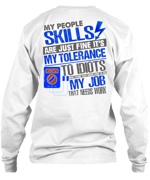 My People Skills Are Just Fine T Shirt, I Love Electrician T Shirt