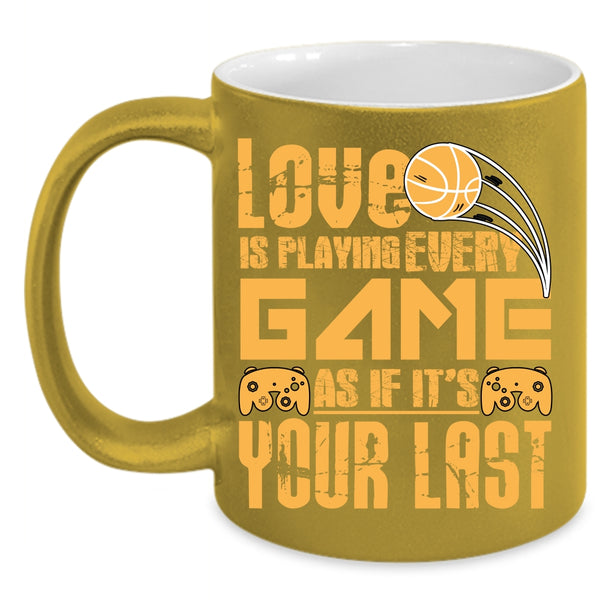 Love Is Playing Every Game Coffee Mug, Funny Gift For Gamers Coffee Cup