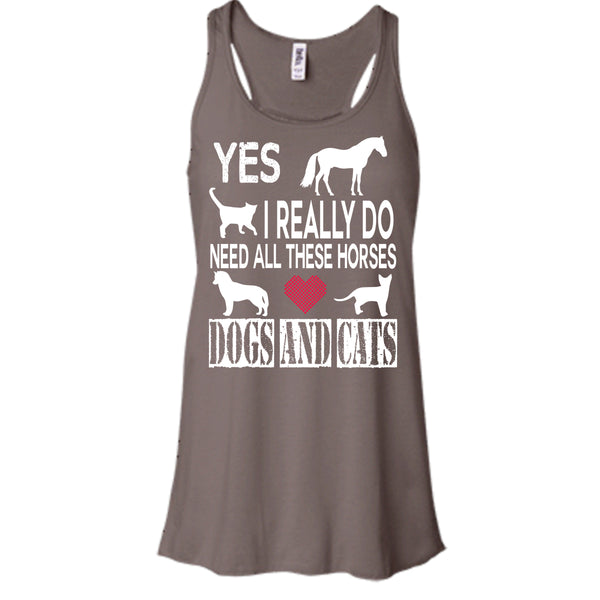 Need All These Horse T Shirt, Dogs And Cat T Shirt, Cool T Shirt