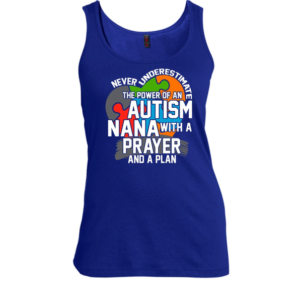 Never Underestimate T Shirt, The Power Of An Autism Nana Tank Top