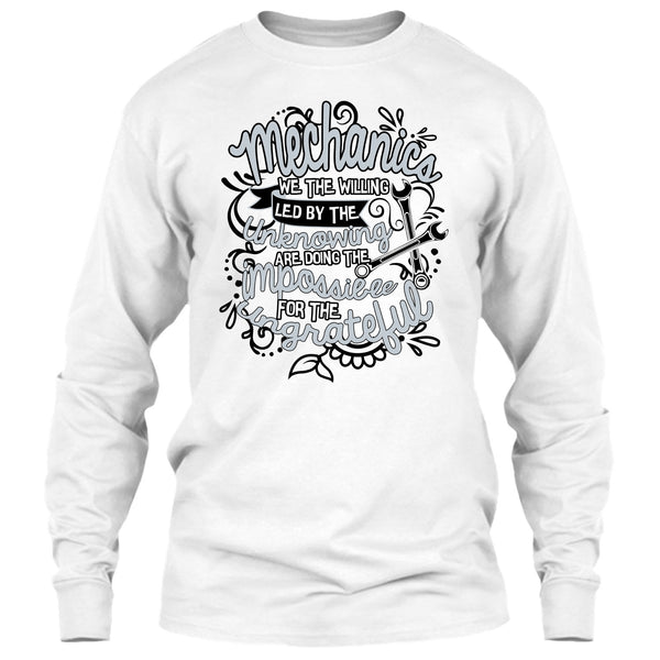 Mechanic We The Willing T Shirt, Gift For Mechanic T Shirt