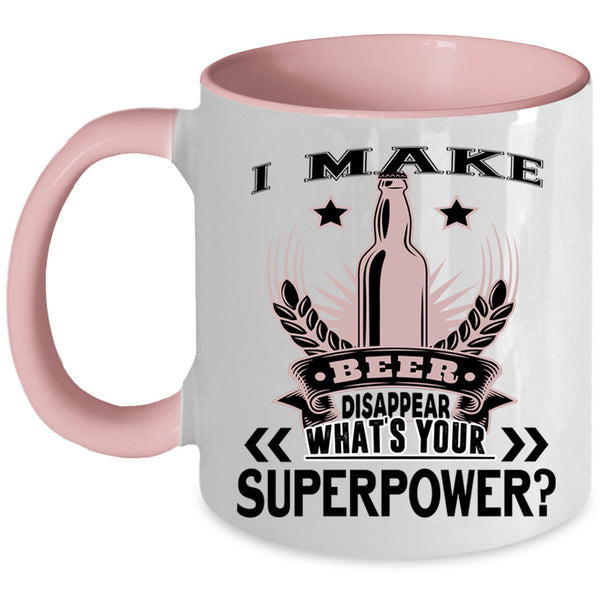 Cool Beer Coffee Mug, I Make Beer Disappear Accent Mug
