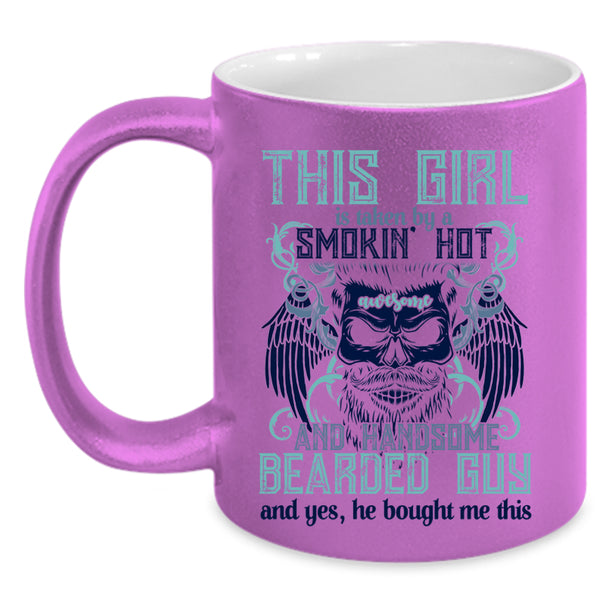 Cute Wife Coffee Mug, This Girl Is Taken By A Handsome Bearded Guy Accent Mug