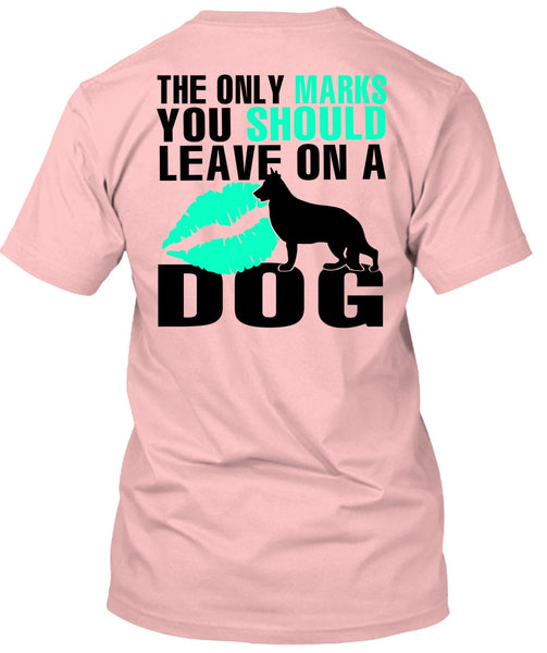 You Should Leave On A Dog T Shirt, I Love My Dog T Shirt