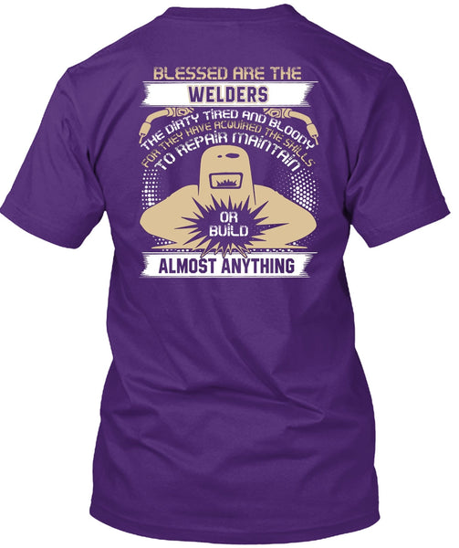 Blessed Are The Welders T Shirt, The Dirty Tired T Shirt