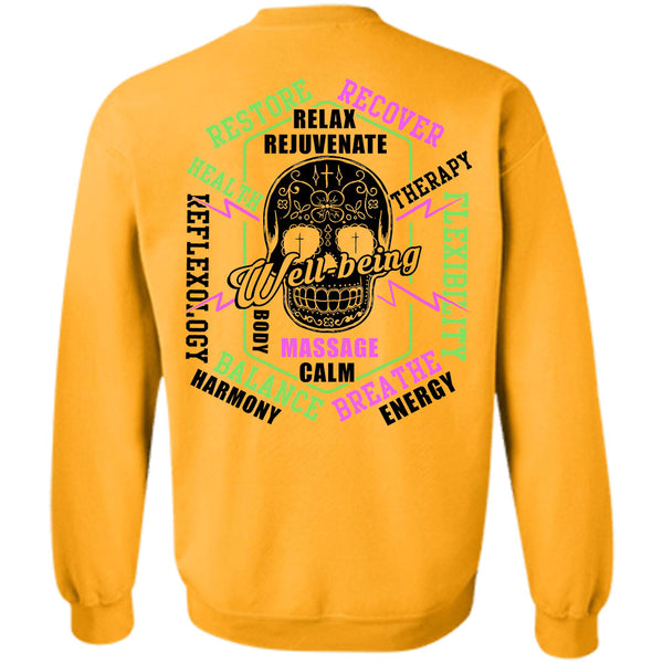 Being A Massage T Shirt, Restore Recover Relax Rejuvenate Health Therapy Body Sweatshirt