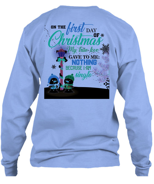 On The First Day Of Christmas T Shirt, This Girl Loves Christmas T Shirt