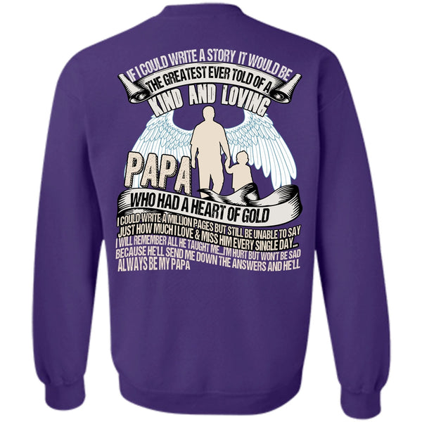 Kind And Loving T Shirt, I Love Papa Sweatshirt