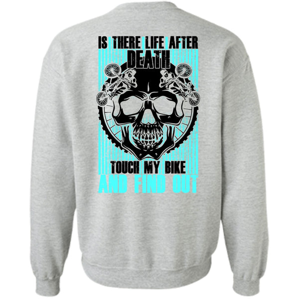 I Love Biker T Shirt, Touch My Bike And Find Out Sweatshirt