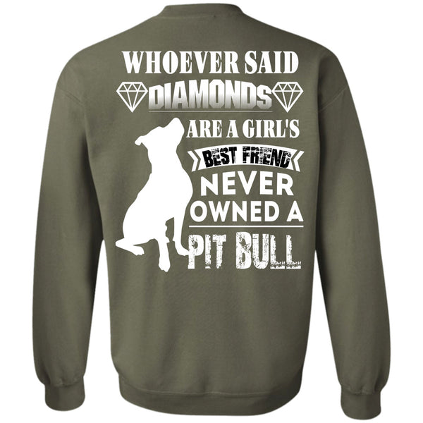 Never Owned A Pit Bull T Shirt, I Love Dogs Sweatshirt