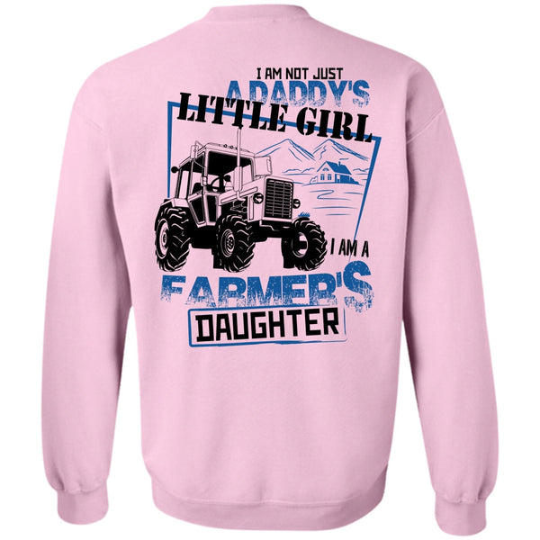 Being A Farming T Shirt, I Am A Farmer's Daughter Sweatshirt
