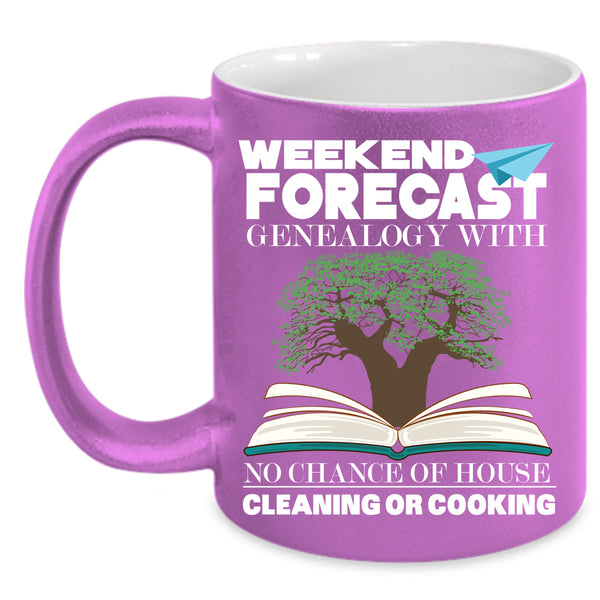Weekend Forecast Genealogy Coffee Mug, My Family Coffee Cup