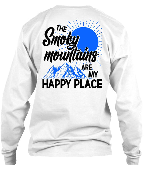 The Smoky Mountains Are My Happy Place T Shirt, I Love Hiking T Shirt