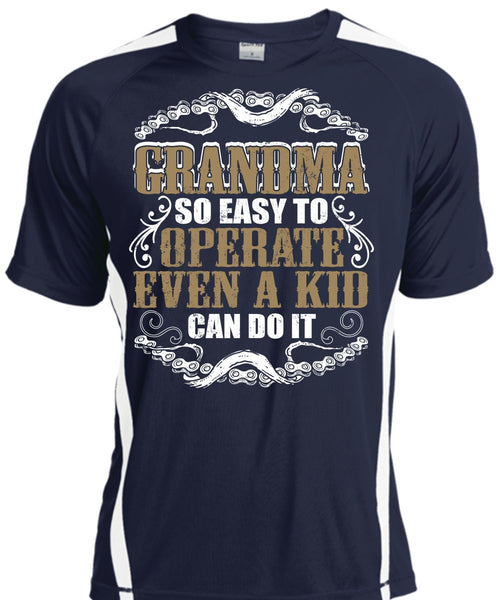 Grandma So Easy To Operate T Shirt, Being A Grandma T Shirt, Cool Shirt