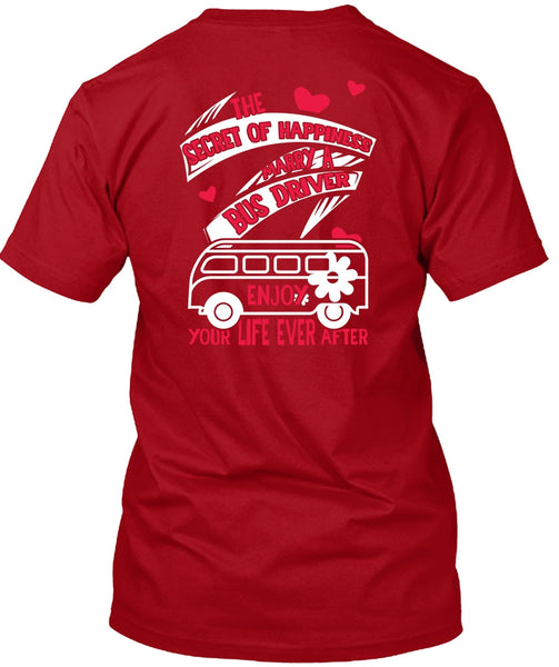 Marry A Bus Driver T Shirt, You Life Ever After T Shirt