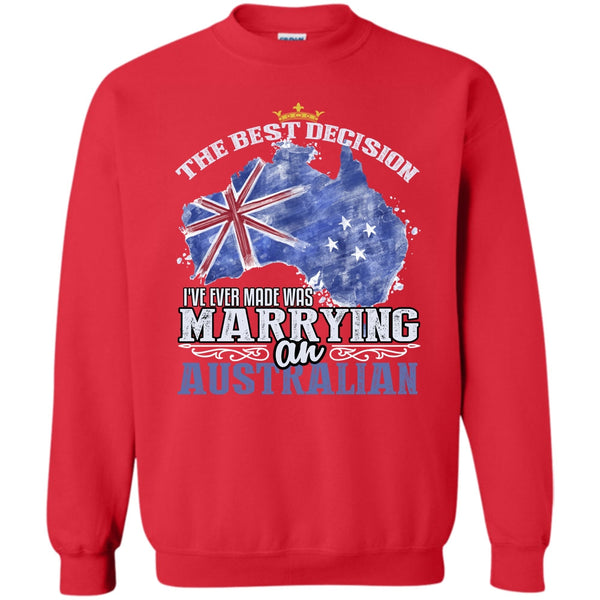 Marrying An Australian T Shirt, Coolest Australian Sweatshirt