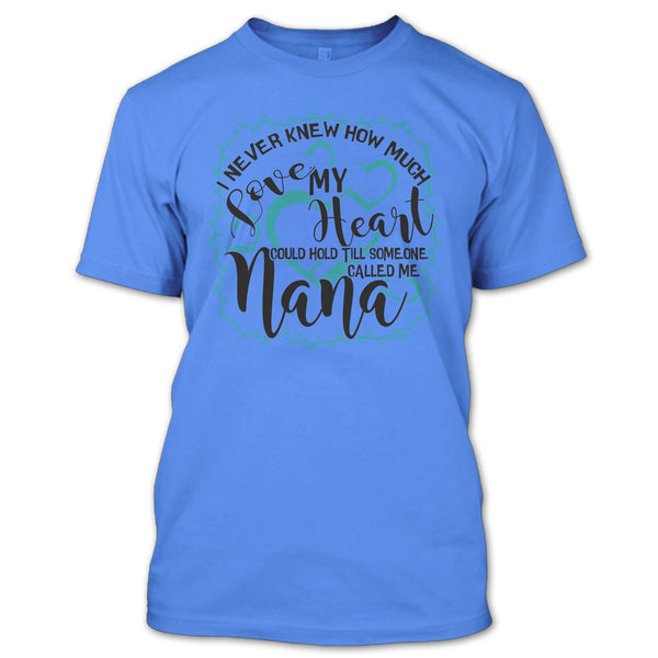 How Much Love My Heart T Shirt, Gift For Nana T Shirt