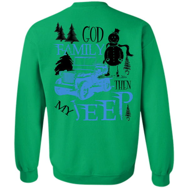 Being A Driver T Shirt, God Family My Jeep Sweatshirt