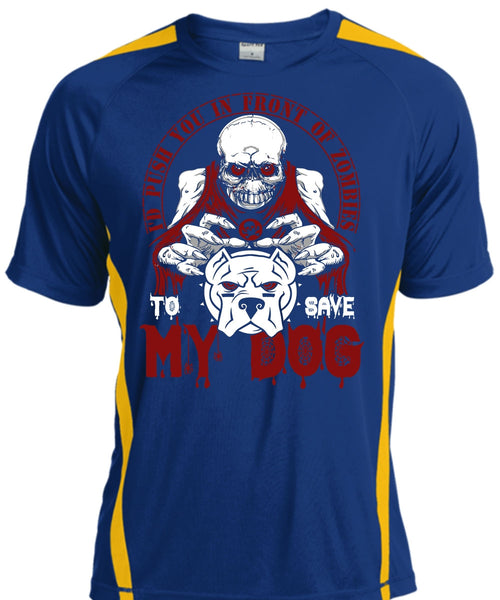 To Save My Dog T Shirt, My Favorite T Shirt, Cool Shirt