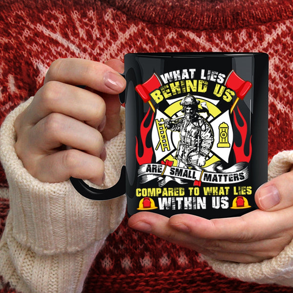 Funny Firefighter Coffee Mug, Best Gift For Firefighters Coffee Cup