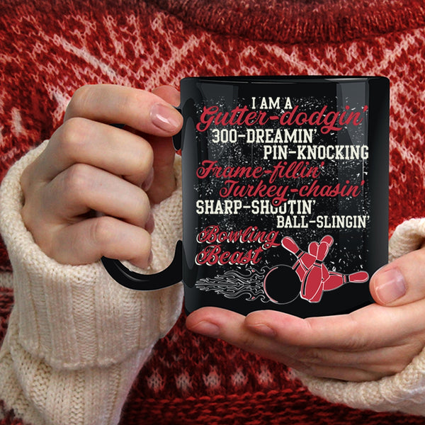 I Am A Bowling Beast Coffee Mug, I Love Bowling Coffee Cup