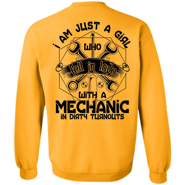 I Love Mechanic T Shirt, I Am Just A Girl Sweatshirt
