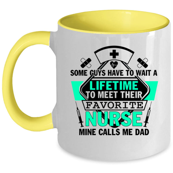My Nurse Calls Me Dad Coffee Mug, Their Favorite Nurse Accent Mug