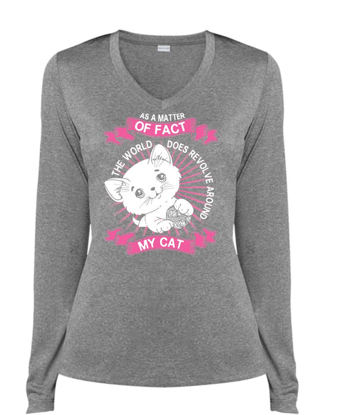 The World Does Revolve Around My Cat T Shirt, My Favorite T Shirt, Cool Shirt (Ladies LS Heather V-Neck)