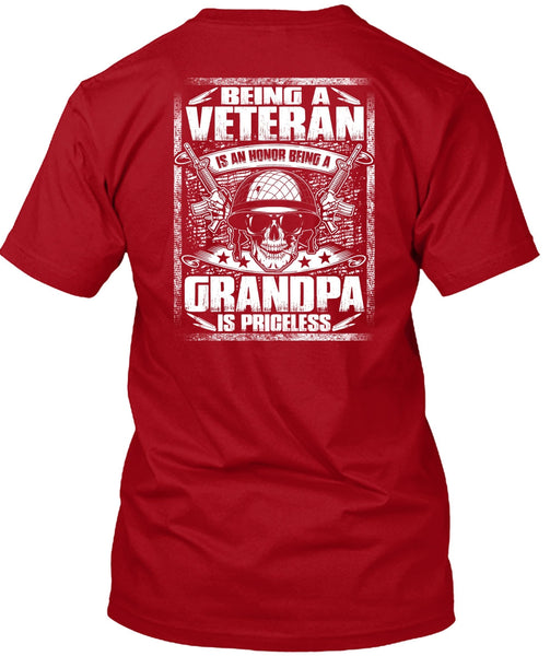 Being A Veteran T Shirt, Grandpa Is Priceless T Shirt