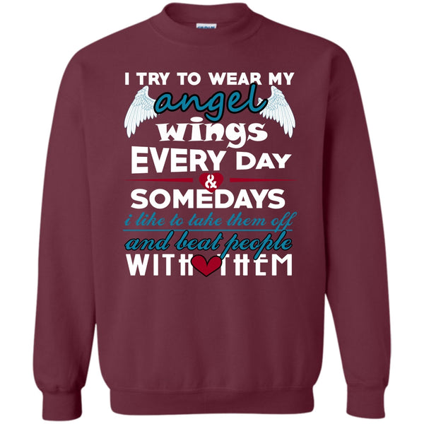 Somedays I Like To Take Them Off T Shirt, Beat People With Them Sweatshirt