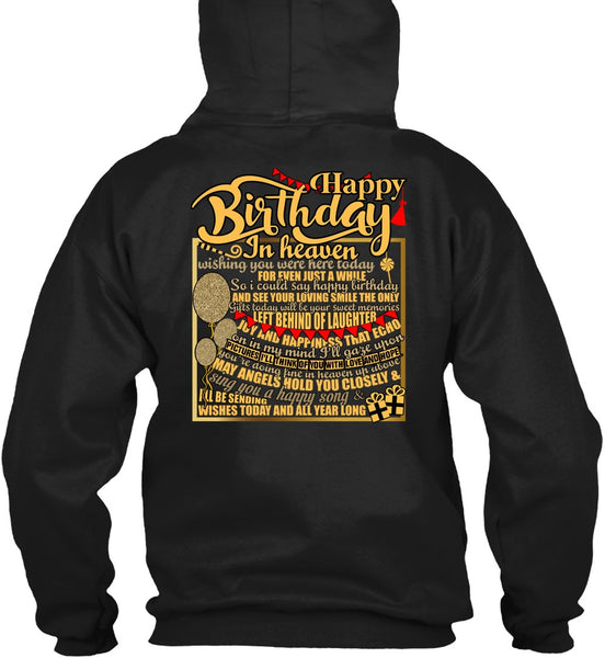Happy Birthday In Heaven T Shirt, Being A Son T Shirt