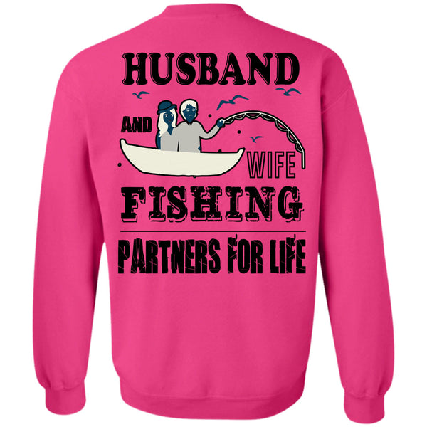 Being A Fisher T Shirt, Husband And Wife Fishing Partners For Life Sweatshirt