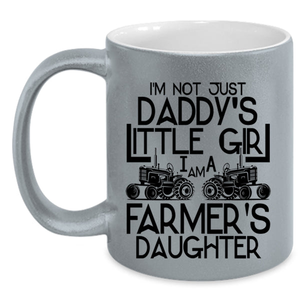 Pretty Daughter Coffee Mug, I Am A Farmer's Daughter Accent Mug