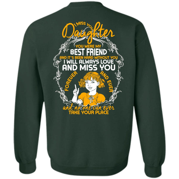 Best Friend T Shirt, I Love Daughter Sweatshirt