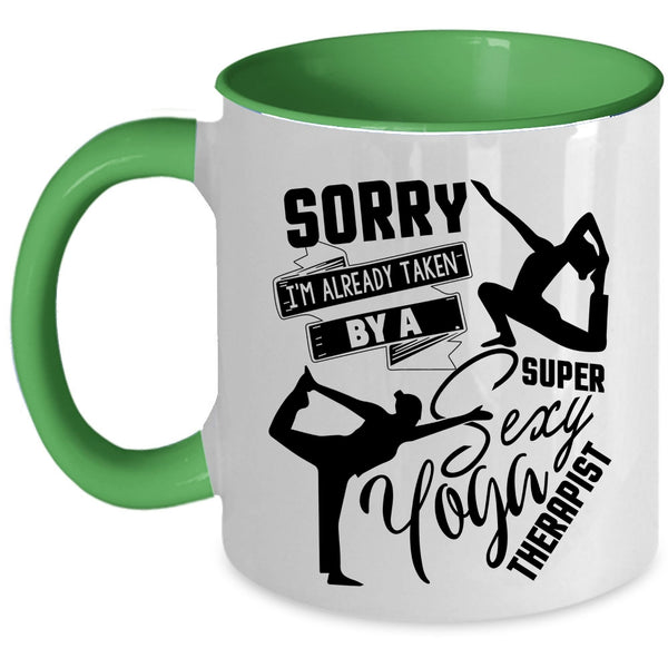 Cute Yoga Theralist Coffee Mug, I'm Already Taken By A Yoga Therapist Accent Mug