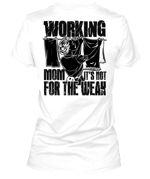 Working Mom T Shirt, I Love Mom T Shirt