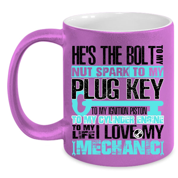 Cute Mechanic's Wife Coffee Mug, To My Life I Love My Mechanic Accent Mug