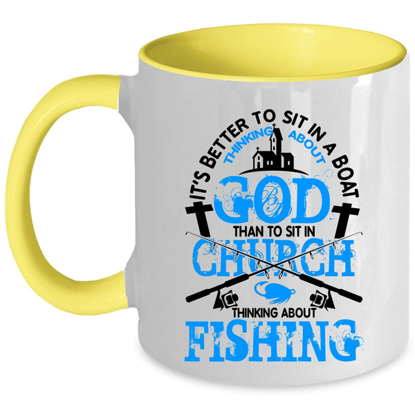 Funny Fishing Coffee Mug, Thinking About Fishing Accent Mug