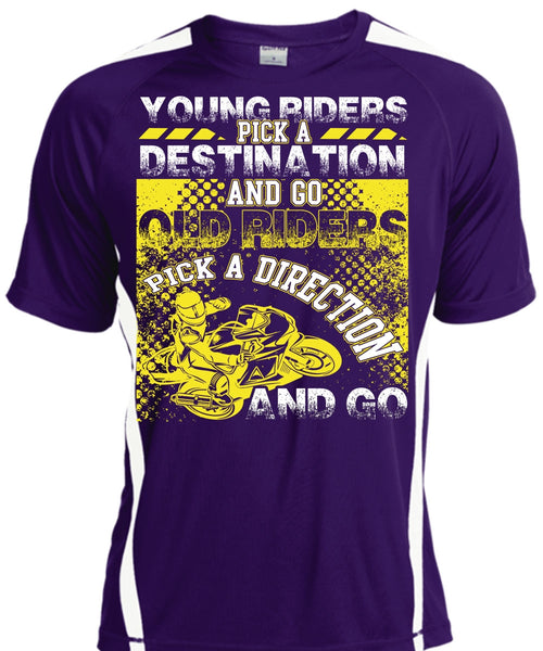Go Old Riders Pick A Direction T Shirt, Being A Biker T Shirt, Cool Shirt