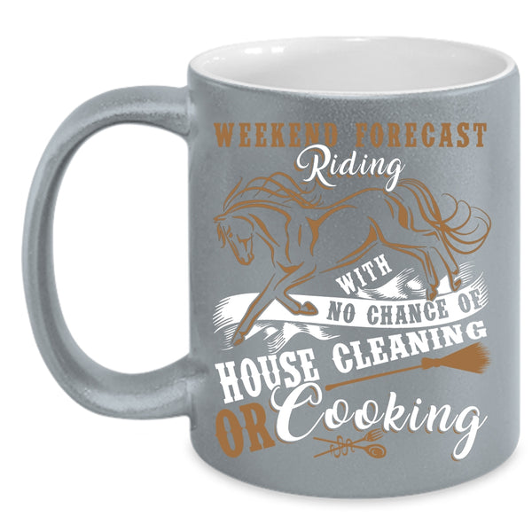 Weekend Forecast Riding Coffee Mug, Awesome Equestrians Coffee Cup