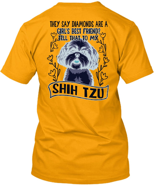 Tell That To My Shih Tzu T Shirt, I Love My Dog T Shirt